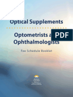 Optical Supplements Optometrists and Ophthalmologists: Fee Schedule Booklet