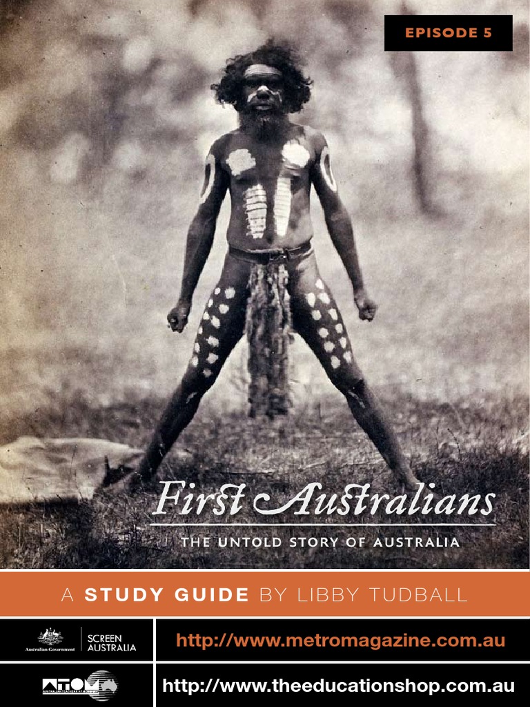 TOM Study Guide - First Australians - Ep.5 | PDF | Indigenous ...