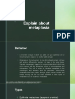 Explain About Metaplasia