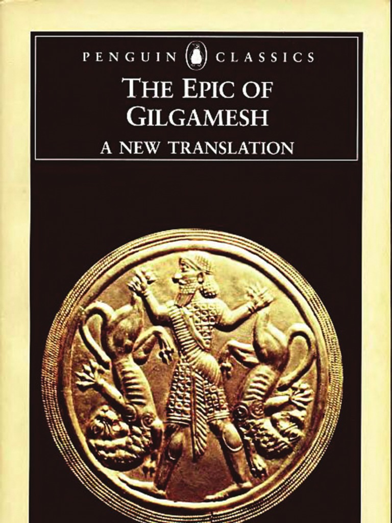 The Epic of Gilgamesh | PDF