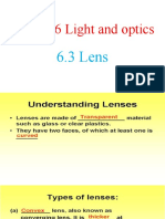 6.3 Lens 6.4 Thin Lens Formula 6.5 Optical Instrument