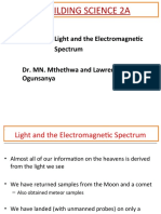 Building Science 2A: Lecture 5: Light and The Electromagnetic Spectrum Dr. MN. Mthethwa and Lawrence Ogunsanya