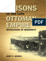 Prisons in The Late Ottoman Empire Microcosms of Modernity