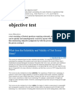 Objective Test: What Does The Reliability and Validity of Test Scores Mean?