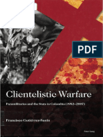 Francisco Gutiérrez-Sanín - Clientelistic Warfare - Paramilitaries and The State in Colombia-Peter Lang AG (2019)