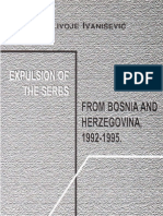 Milivoje Ivanisevic: Expulsion of The Serbs From Bosnia and Herzegovina 1992-1995