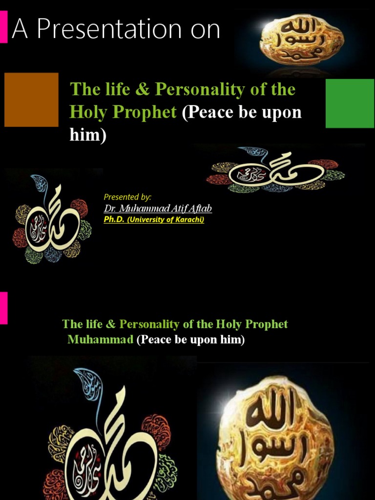 The Life & Personality of The Holy Prophet (PBUH) .. DR - Atif Aftab ...