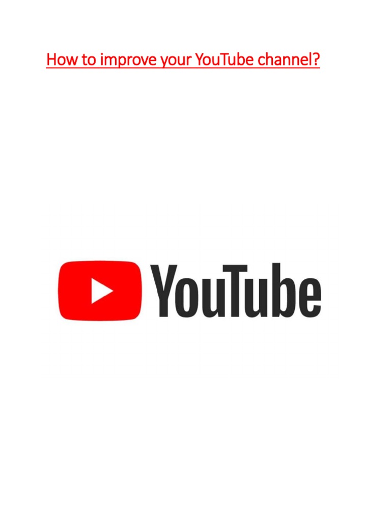 How To Improve Your Youtube Channel? | PDF