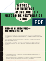 Contenido 2. Métodos 2, Método Hermenéutico-Fenomenológico Métodos 3. Historia de Vida