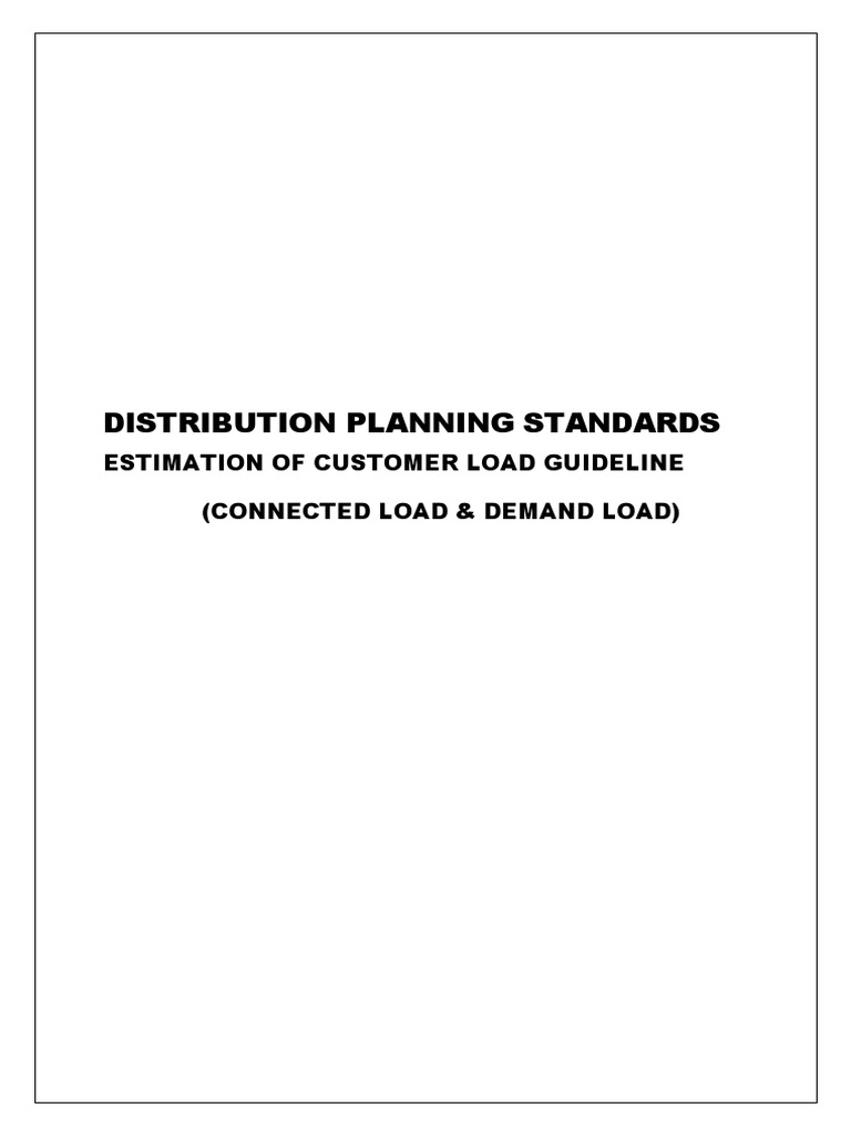 Distribution Planning Standards Estimation of Customer Load Guideline