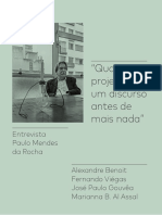 "Qualquer Projeto É Um Discurso Antes de Mais Nada": Entrevista Paulo Mendes Da Rocha