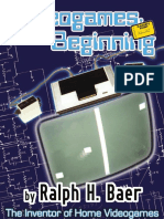 Videogames - in The Beginning - Ralph H. Baer