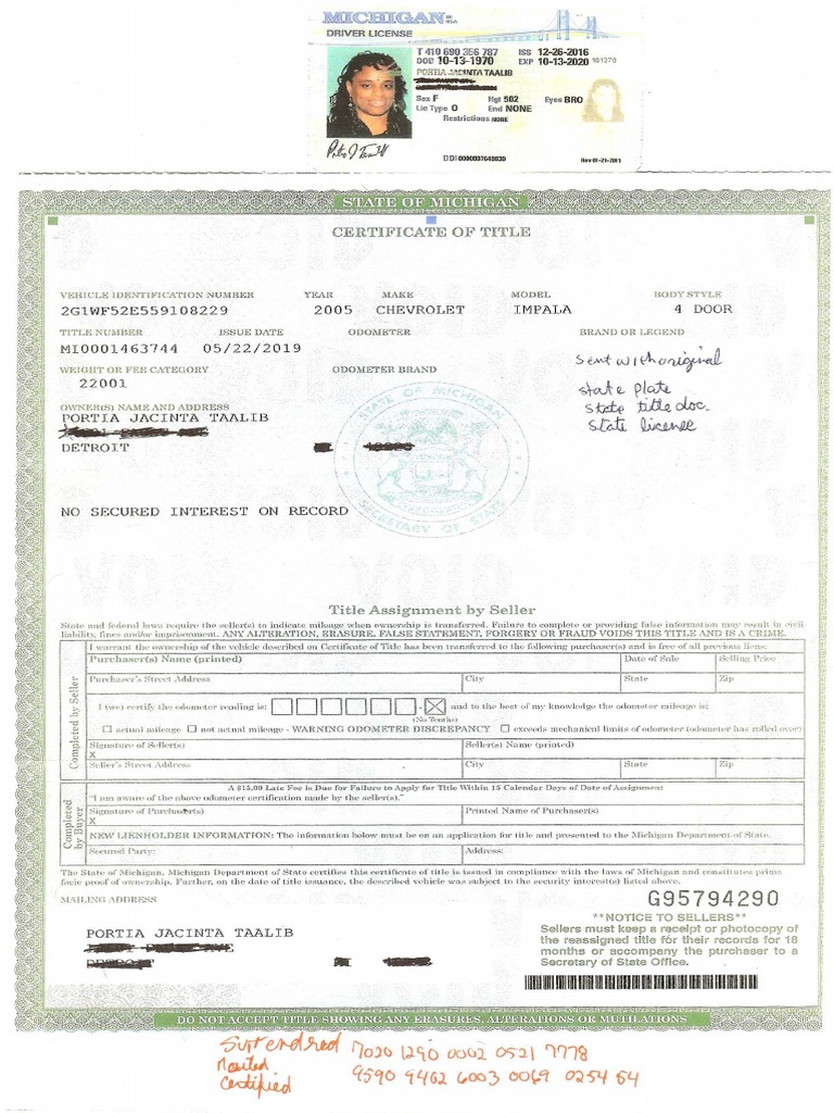 STATE OF MICHIGAN Driver's Plate, Title. License Surrendered To ...