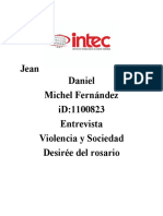 Jean Daniel Michel Fernández Id:1100823 Entrevista Violencia y Sociedad Desirée Del Rosario