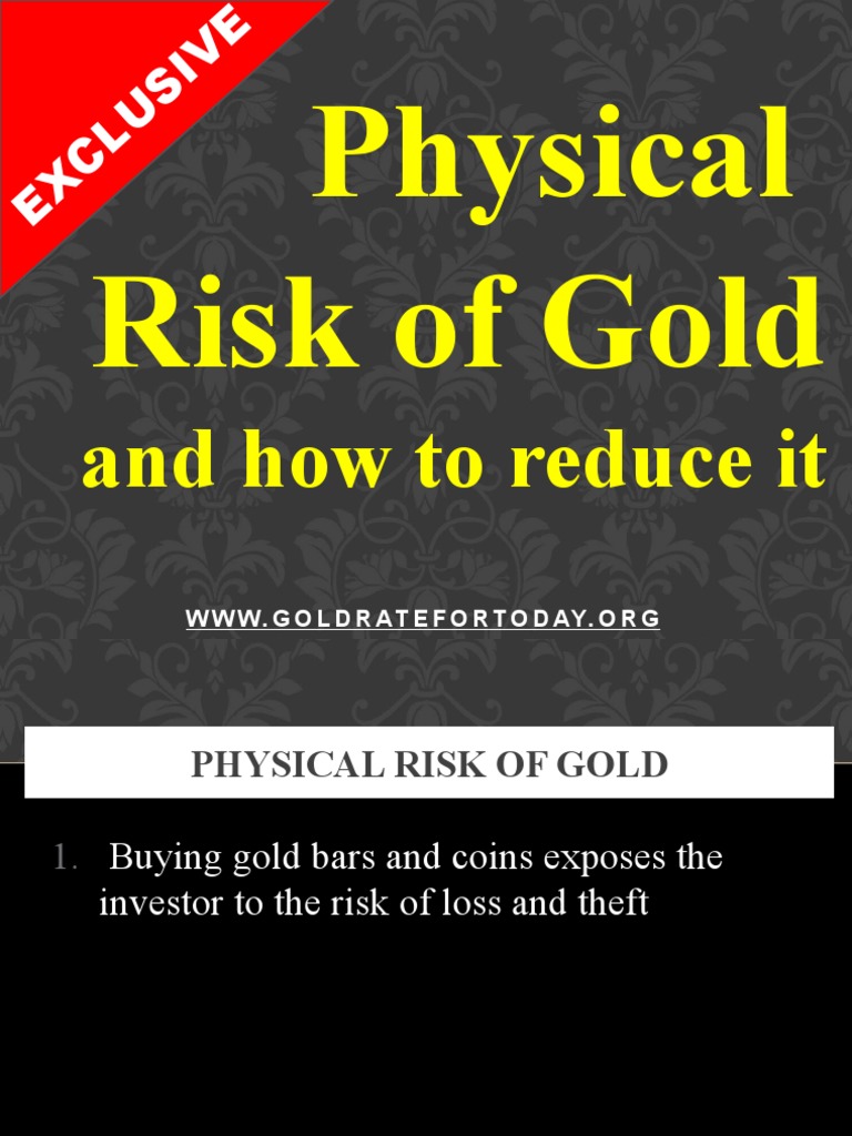 Physical Risk of Gold | PDF | Banks | Banking