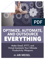 Ari Meisel - Optimize, Automate, and Outsource Everything