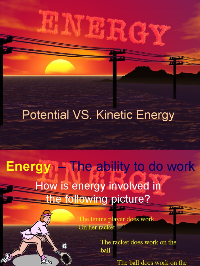 Potential and Energy PPT 2015 PDF Potential Energy
