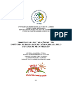 Projeto para Instalacao de Uma Industria de Polpa de Fruta Processada Pelo Sistema de Alta Pressao Hisrostatica