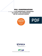 Oil Spill Compensation: A Guide To The International Conventions On Liability and Compensation For Oil Pollution Damage