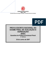 EXAME DE PRÁTICA PROCESSUAL PENAL DE 30 DE JUNHO DE 2007