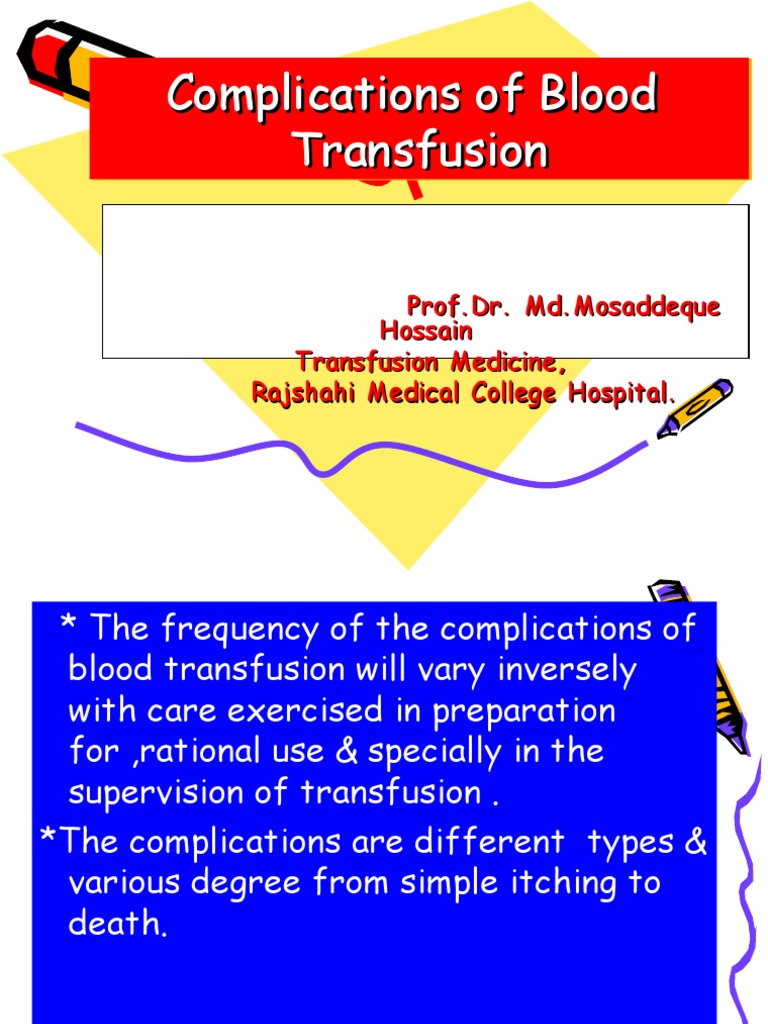 Complication of Blood Transfusion | PDF | Blood Transfusion | Platelet