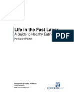 Life in The Fast Lane:: A Guide To Healthy Eating