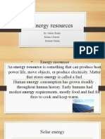 Energy Resources: By: Mehar Shafay Emaan e Xainab Rameen Usman