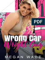 Wrong Car, Wright Guy