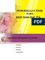 PEMERIKSAAN FISIK BAYI DAN BALITA (Pertemuan 2 Dan 3) Siti Nur Farida