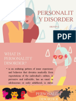 Personalit Y Disorder: Group 6