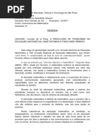 A RESOLUÇÃO DE PROBLEMAS NA EDUCAÇÃO MATEMÁTICA: ONDE ESTAMOS E PARA ONDE IREMOS?