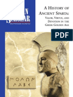 A History of Ancient Sparta - Valor, Virtue, and Devotion in Gloden Age Greece Guidebook