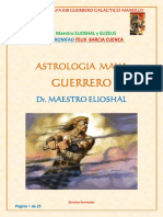 ASTROLOGIA MAYA KIB GUERRERO GALACTICO AMARILLO. Dr. Maestro ELIOSHAL y ELIZEUS V.Ser KRONIFAO FELIX BARCIA CUENCA ASTROLOGIA MAYA GUERRERO