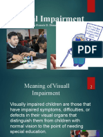 Visual Impairment: By: Michael Ron Francis D. Dimaano