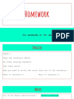 Homework: For Weekends or For Weekdays