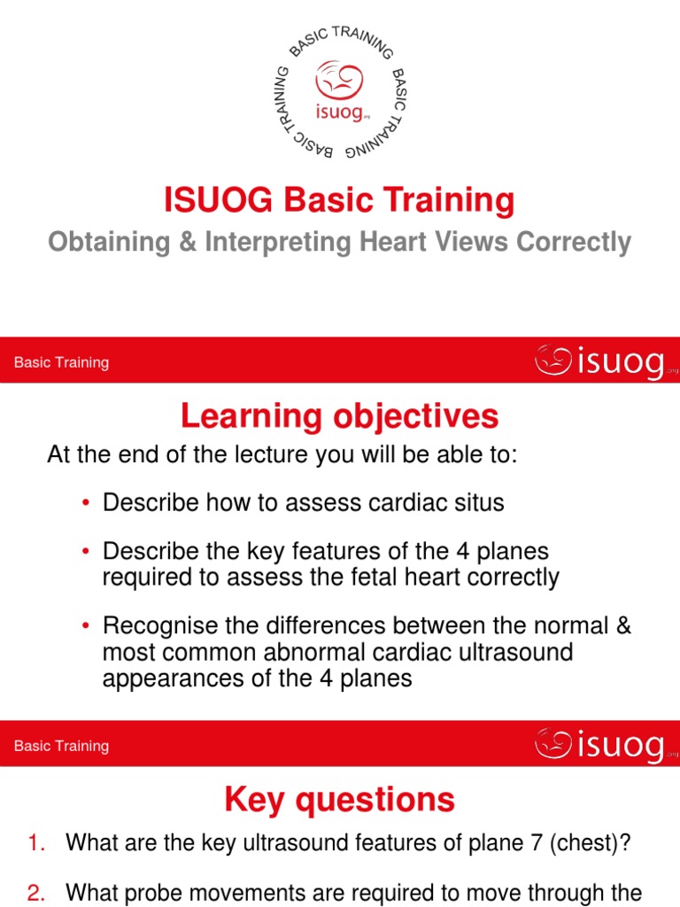 ISUOG Basic Training Obtaining & Interpreting Heart Views Correctly