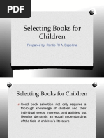 Selecting Books For Children: Prepared By: Ronlie RJ A. Espeleta