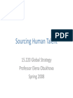 Sourcing Human Talent: 15.220 Global Strategy Professor Elena Obukhova Spring 2008