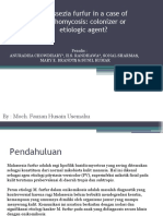 Malassezia Furfur in A Case of Onychomycosis Indonesia