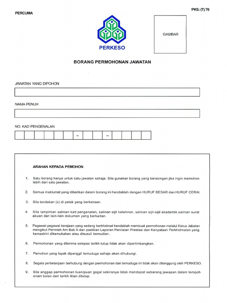 1 Borangg Permohonan Jawatan Perkeso Pk T 70 1 Pdf