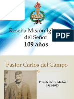 Reseña Misión Iglesia Del Señor 109