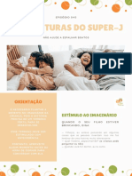 Episódio 045 - Super-J