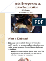 Diabetic Emergencies vs. Alcohol Intoxication 11-13-16