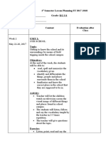 Subject: Language 1 Semester Lesson Planning SY 2017-2018 Prepared By: - Grade: KG 3/1 Approved By: - Week / Date Content Evaluation After Class