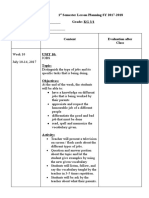 Subject: Language 1 Semester Lesson Planning SY 2017-2018 Prepared By: - Grade: KG 3/1 Approved By: - Week / Date Content Evaluation After Class