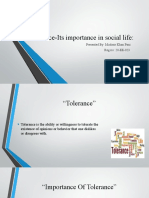 Tolerance-Its Importance in Social Life:: Presented By: Mudasir Khan Pani Reg No: 20-EE-023