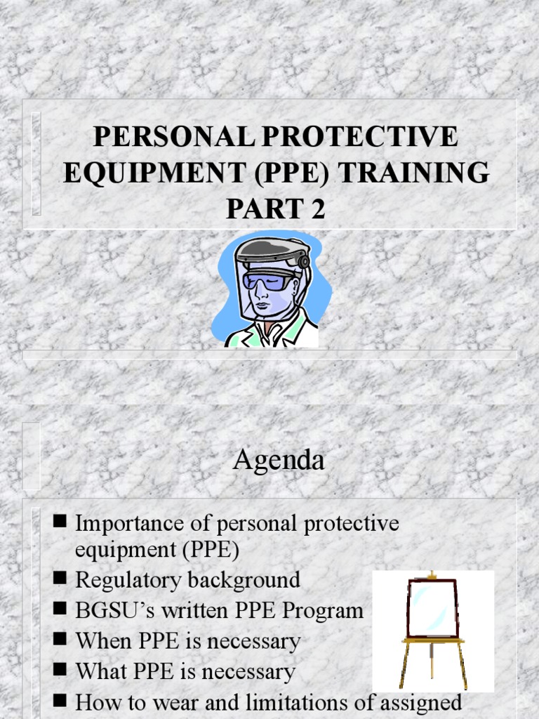 Personal Protective Equipment (Ppe) Training | PDF | Personal ...