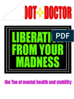 Barefoot Doctor - Liberation From Your Madness_ the Tao of mental health and stability-Wayward Publications Ltd (2017)