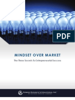 Mindset Over Market: The Three Secrets To Entrepreneurial Success