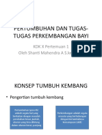 Pertumbuhan Dan Tugas-Tugas Perkembangan Bayi